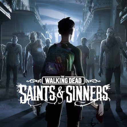 The Walking Dead: Saints & Sinners PS4